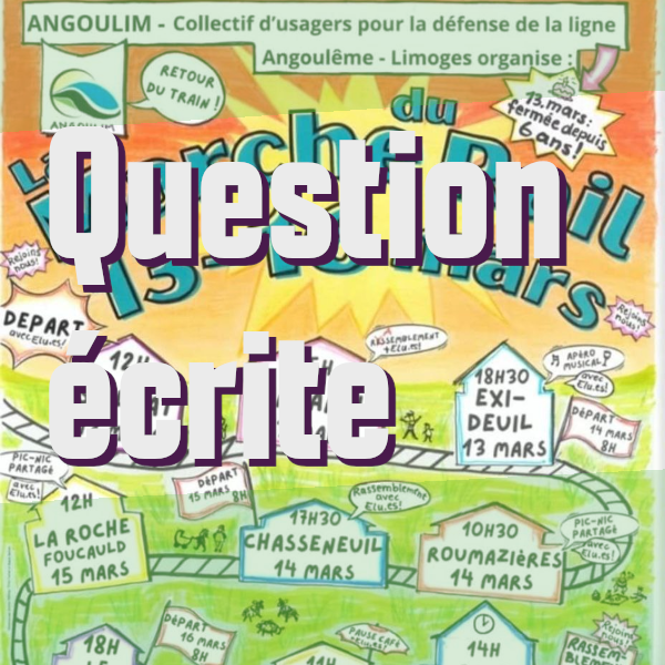 Question écrite: Réouverture de la ligne Limoges-Angoulême