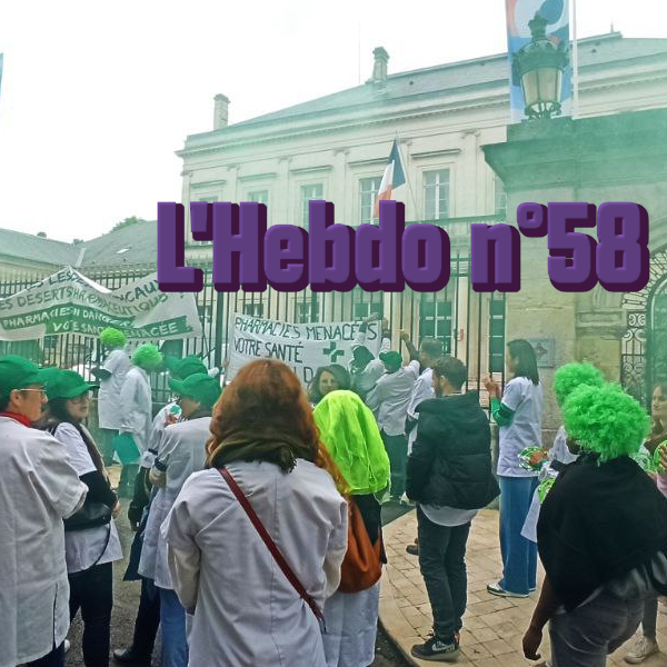 L’Hebdo 58: Avec les pharmaciens et en vote sur la fin de vie.