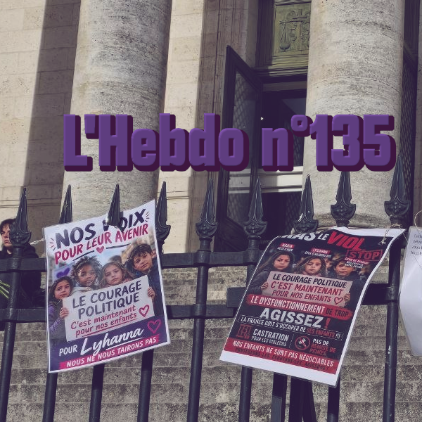 L’Hebdo 135: Pédopsychiatrie, écoles, Lyhanna: prenons soin de nos enfants.