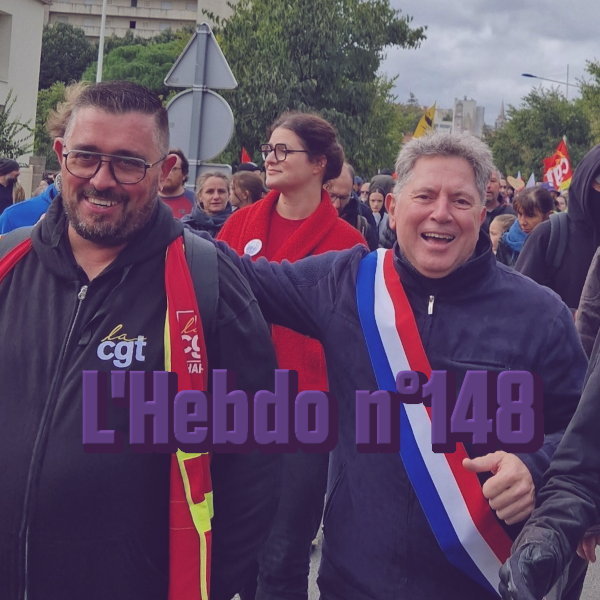 L’Hebdo 148: Sinistrés de l&rsquo;argile et révoltés dans les villes